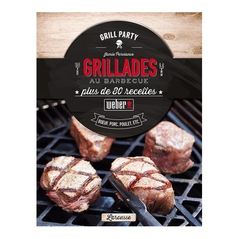 Livre de recettes "Grillades au barbecue" - Weber