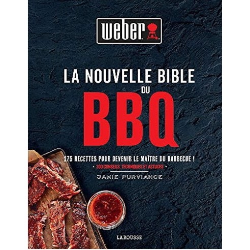 Achat Livre de recettes La nouvelle bible du BBQ Weber