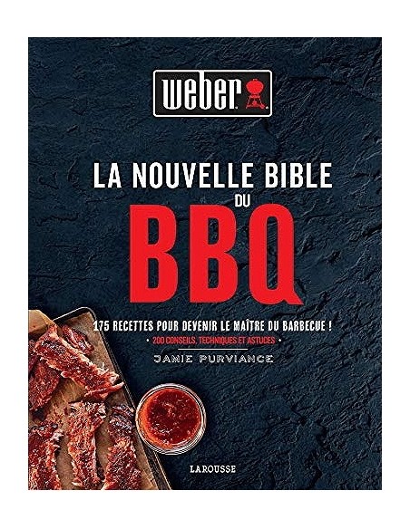 Livre de recettes La nouvelle bible du BBQ Weber